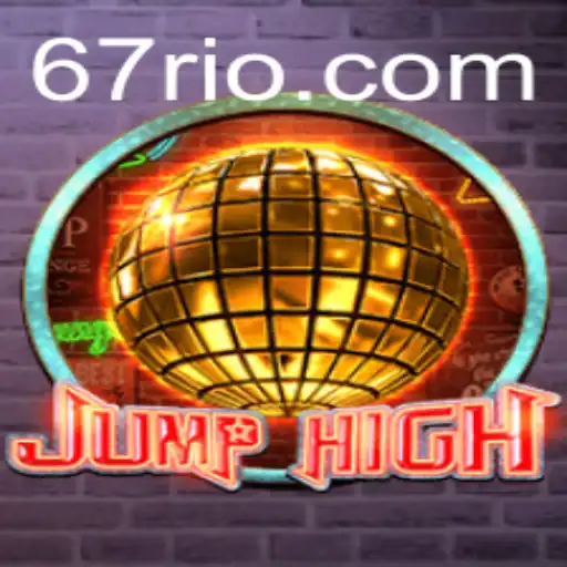 Explorando o Mundo de JumpHigh: Um Guia Completo para 67.game
